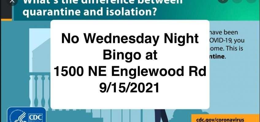 No Bingo Wednesday Night September 15, 2021